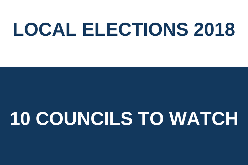 Local elections 2018: 10 councils to watch | Local Government Chronicle ...