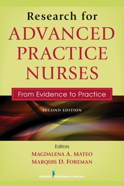 Research for Advanced Practice Nurses. From Evidence to Practice ...