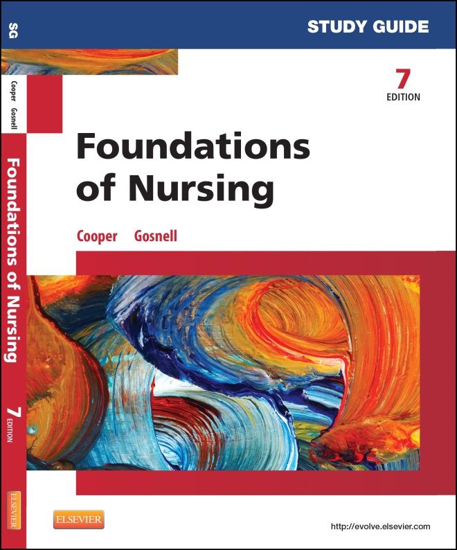 Study guide for Foundations of Nursing 7th edition Nursing Times