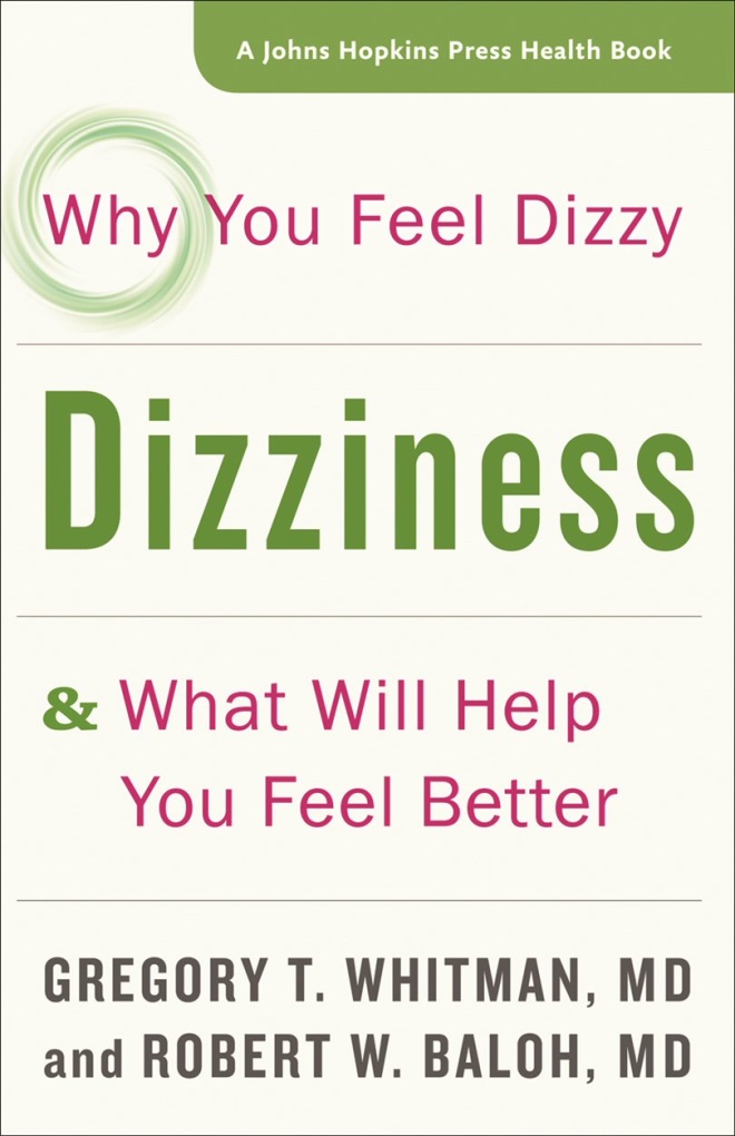 Dizziness Why you feel dizzy & what will help you feel better